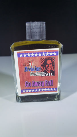 Go away evil